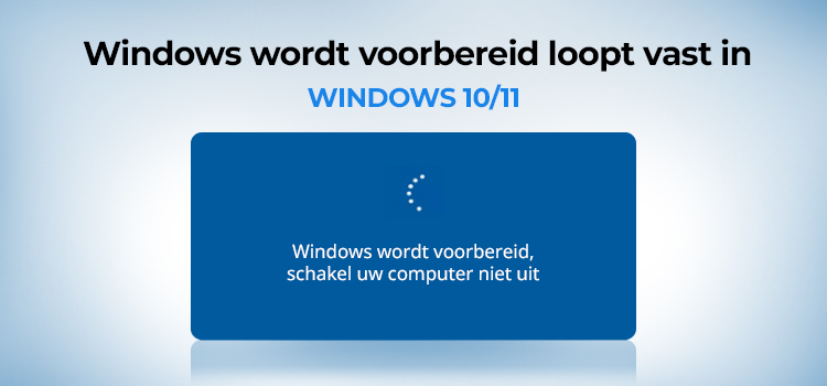 Windows-klaar-maken-Vastgelopen-in-Windows-10_11